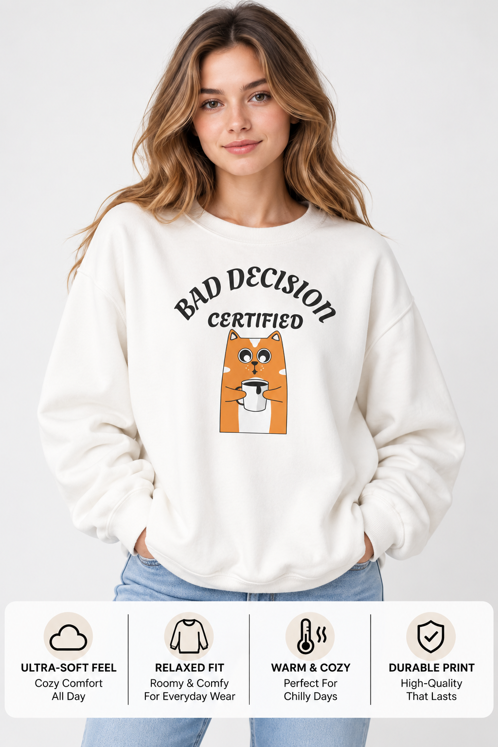 Bad Decision Certified Unisex Sweatshirt | Funny Streetwear