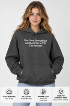 She Gave Everything Inspirational Quote Hoodie