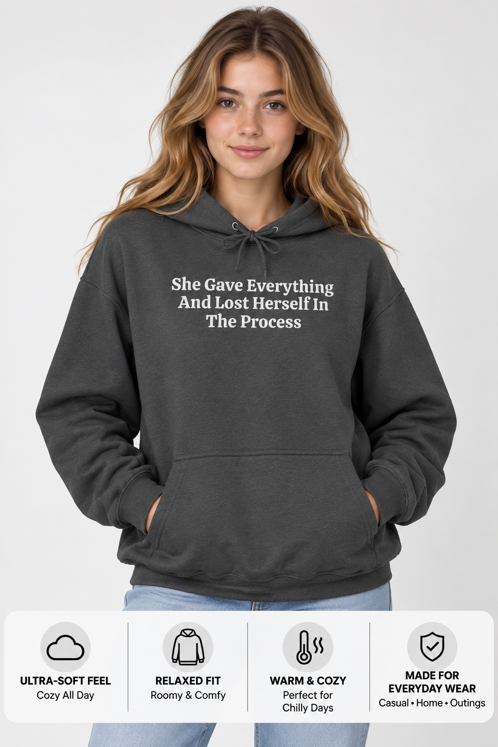 She Gave Everything Inspirational Quote Hoodie