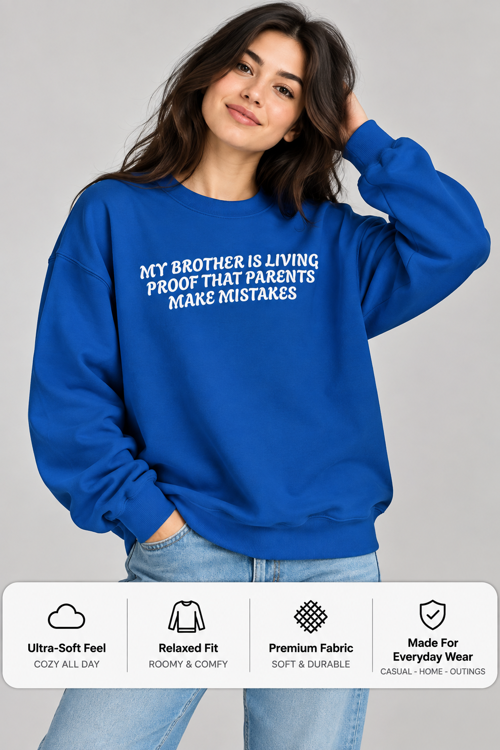 Dark Humour Sweatshirt for Brother | Funny Quote Unisex