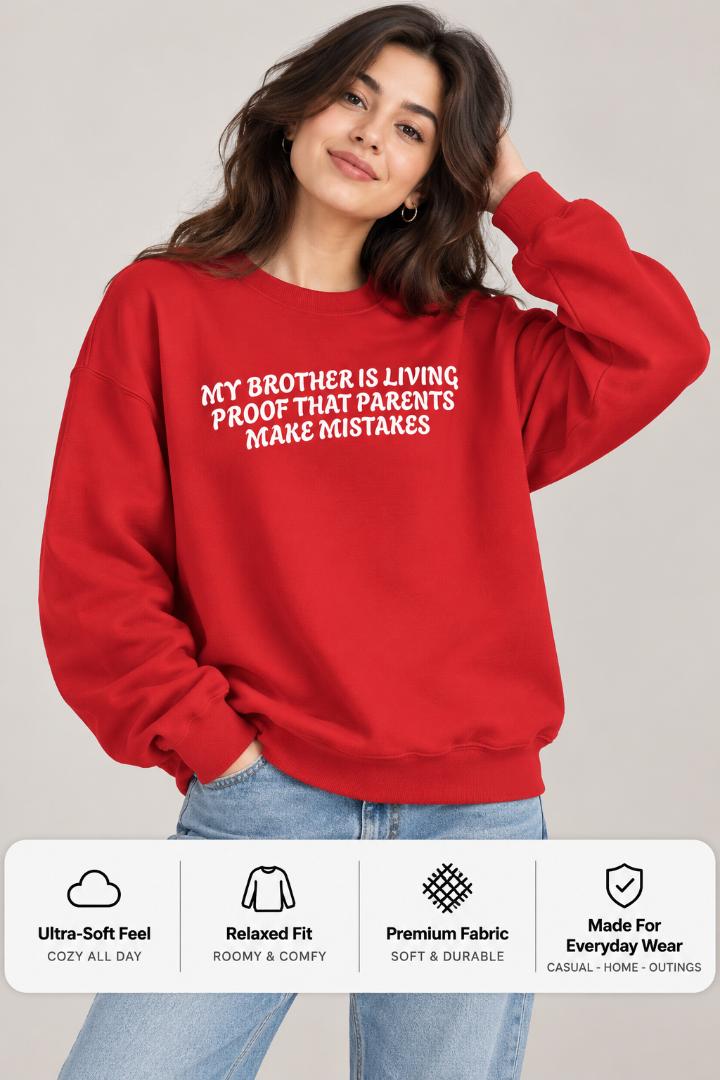 Dark Humour Sweatshirt for Brother | Funny Quote Unisex