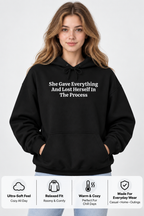 She Gave Everything Inspirational Quote Hoodie