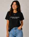Emotionally Unavailable But Still Funny Unisex Tee