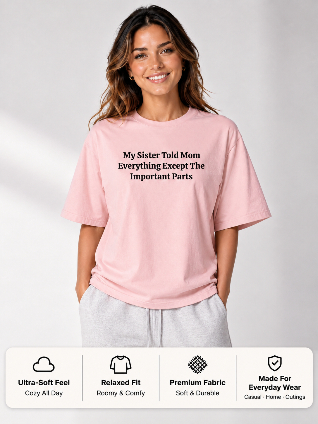 Funny Sister Boxy Tee | Told Mom Everything Except This