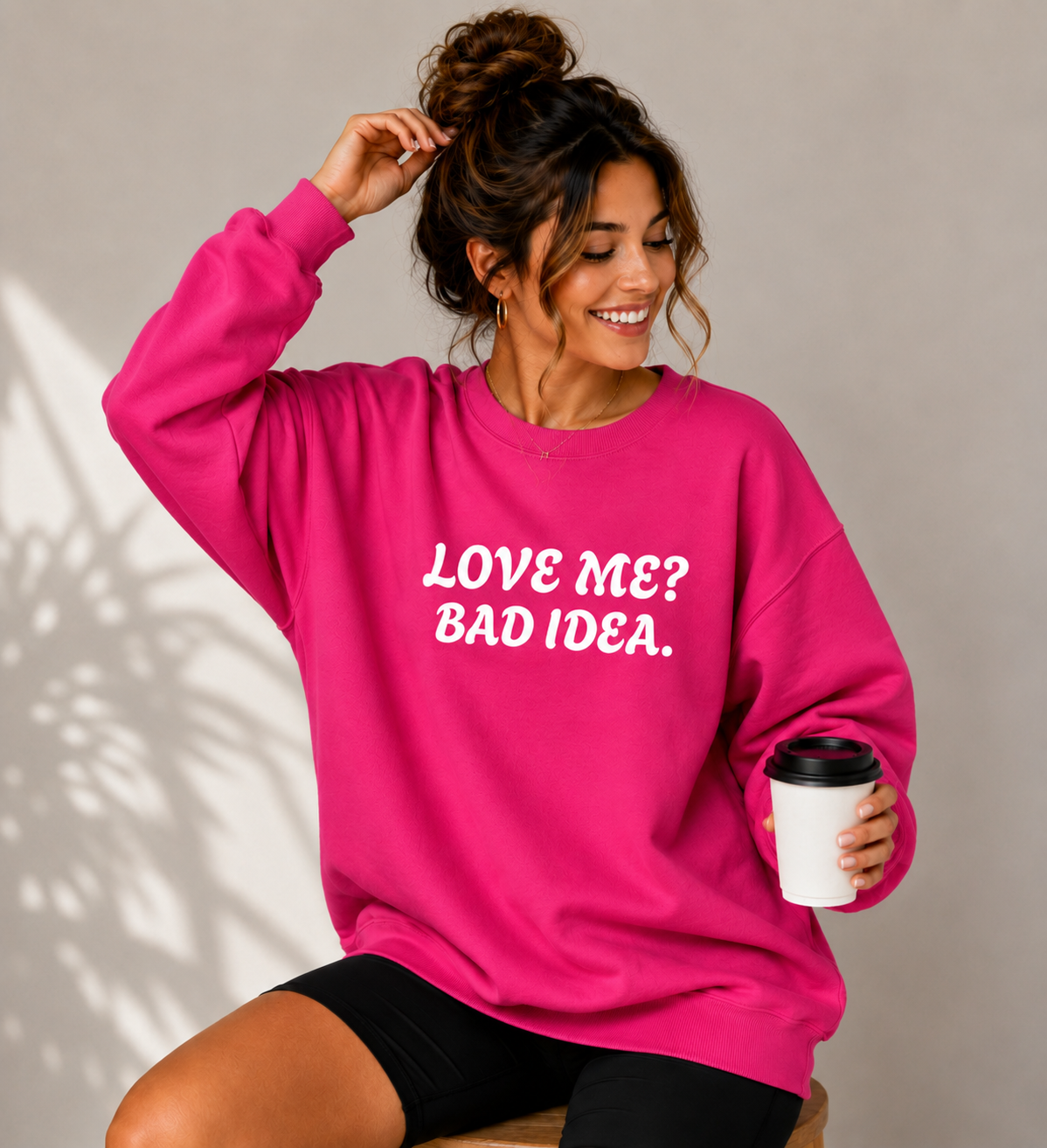 Love Me? Bad Idea Funny Unisex Sweatshirt