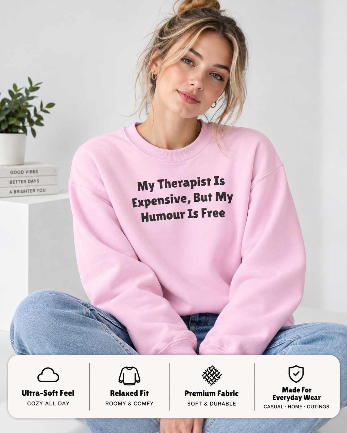 Therapist Expensive Humor Is Free Funny Crewneck