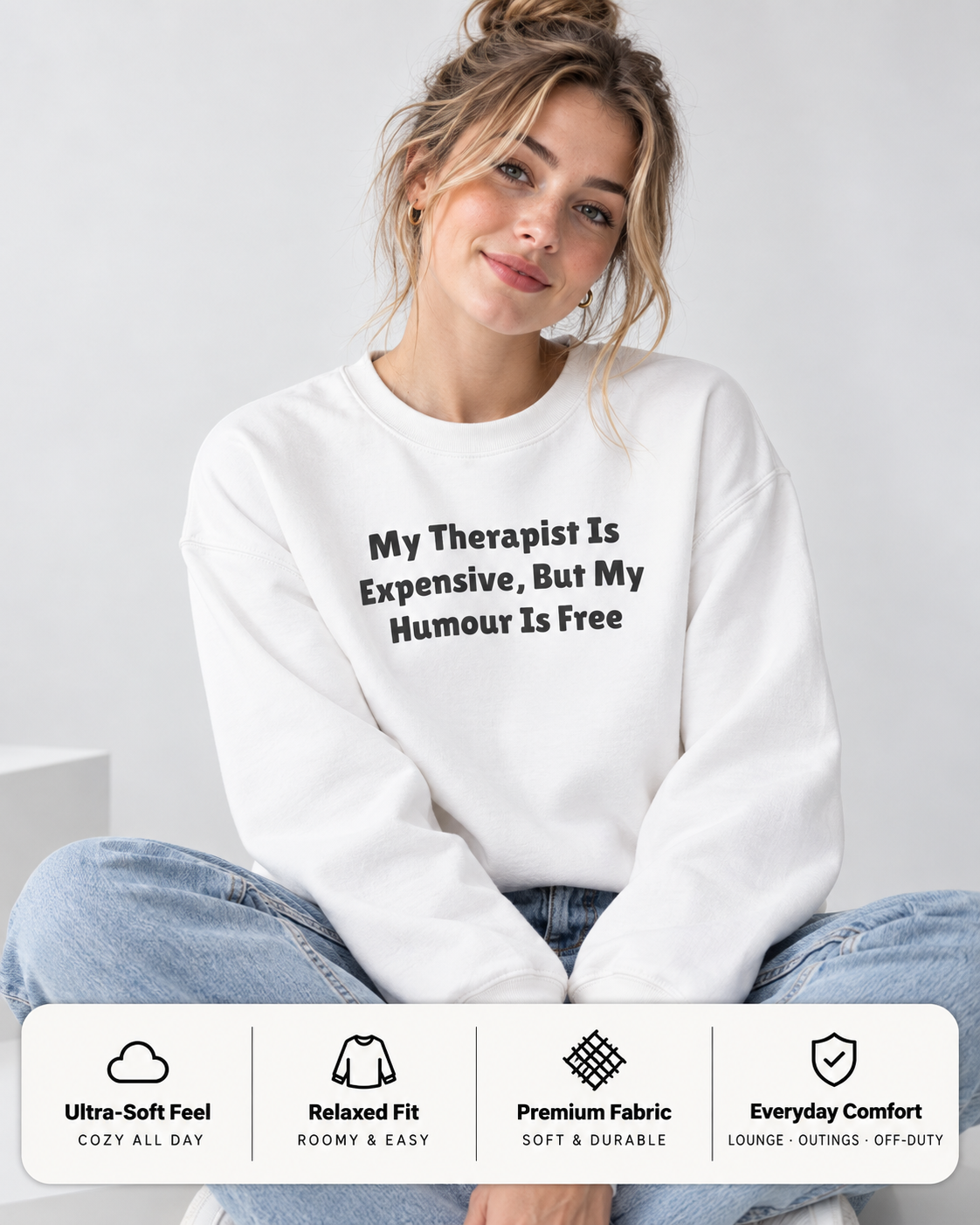 Therapist Expensive Humor Is Free Funny Crewneck