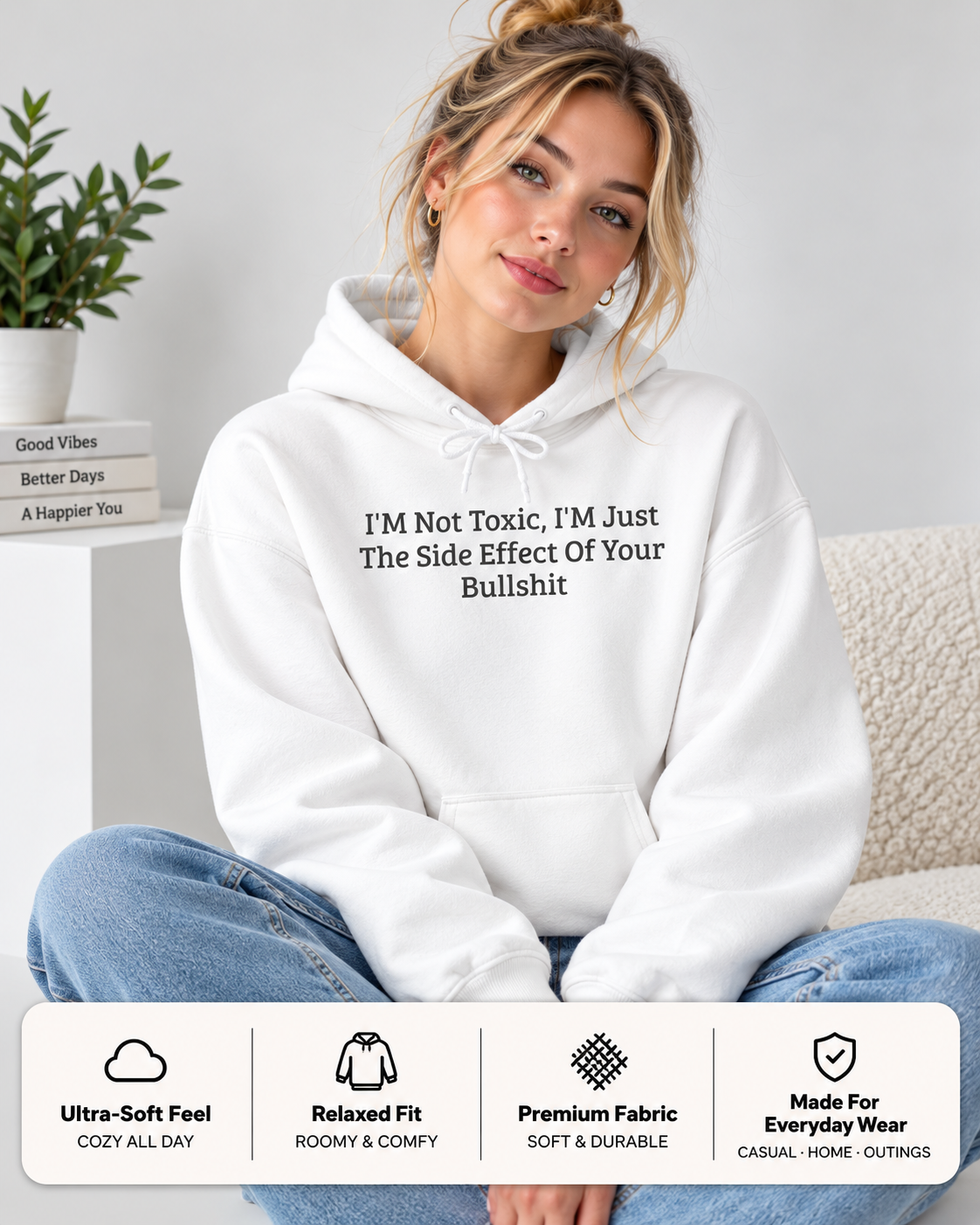 Not Toxic Sassy Statement Hoodie | Funny Pullover